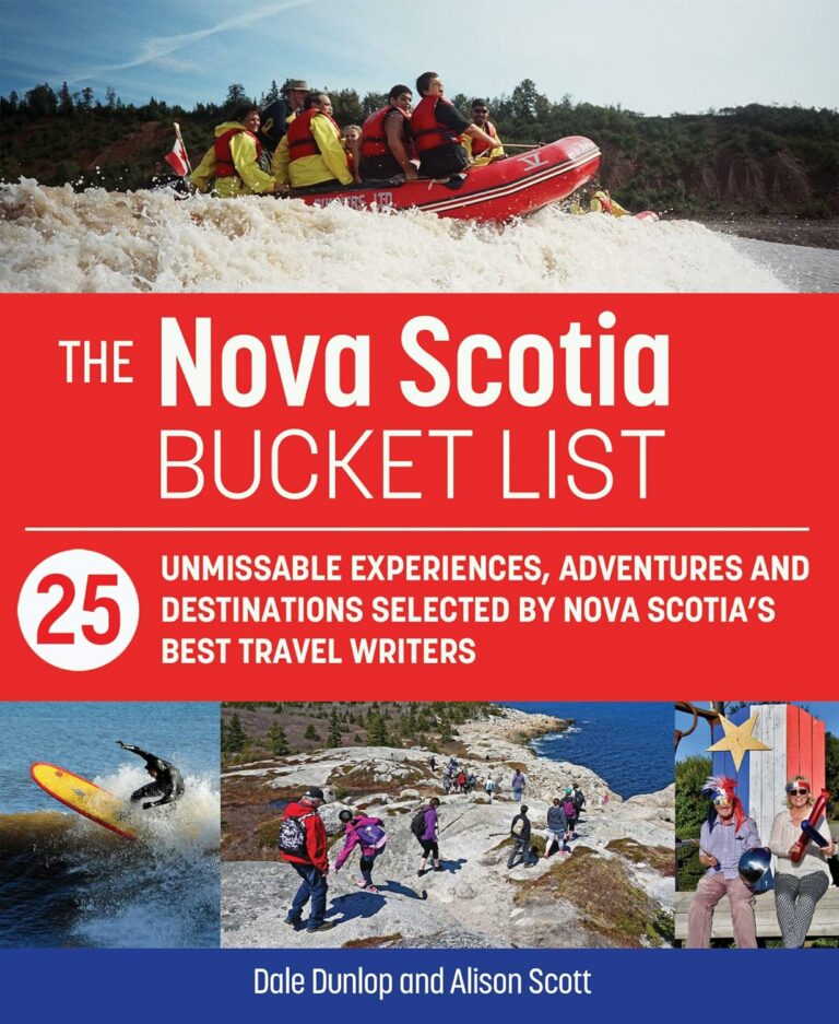 The Nova Scotia Bucket list travel guide.