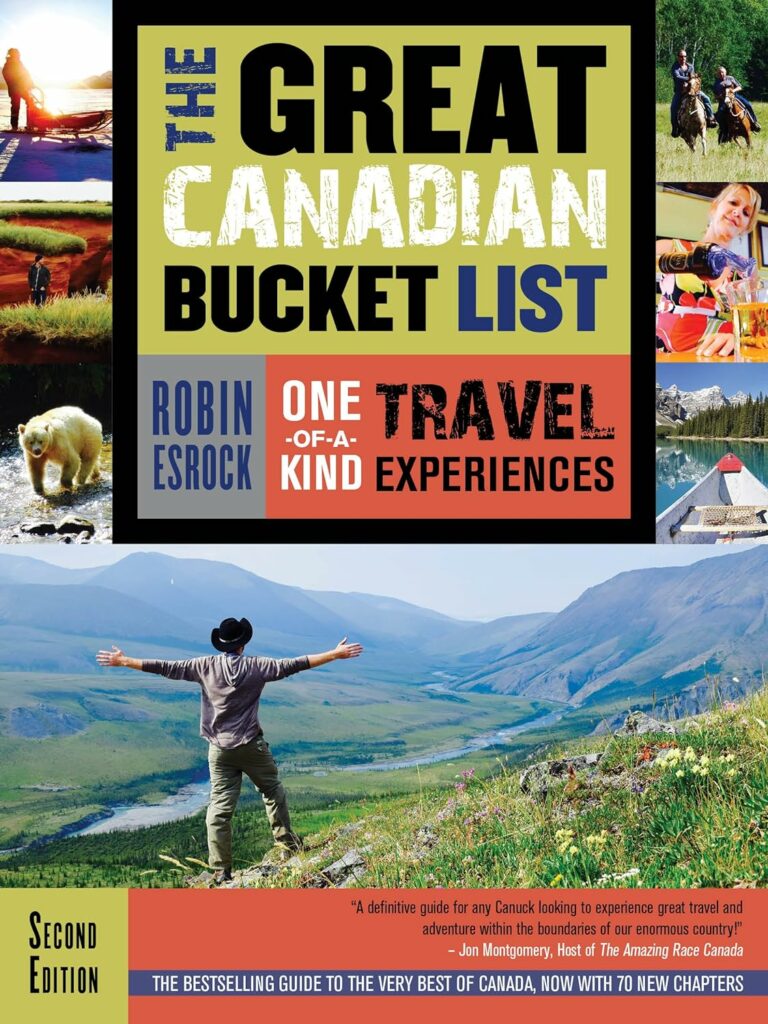 The Great Canadian Bucket List travel guide